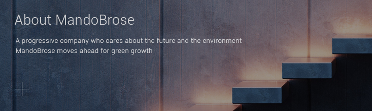 About MandoBrose. A progressive company who cares about the fure and the environment MandoBrose moves ahead with green growth